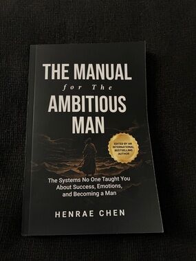 The Manual for The Ambitious Man by Henrae Chen - Black Cover